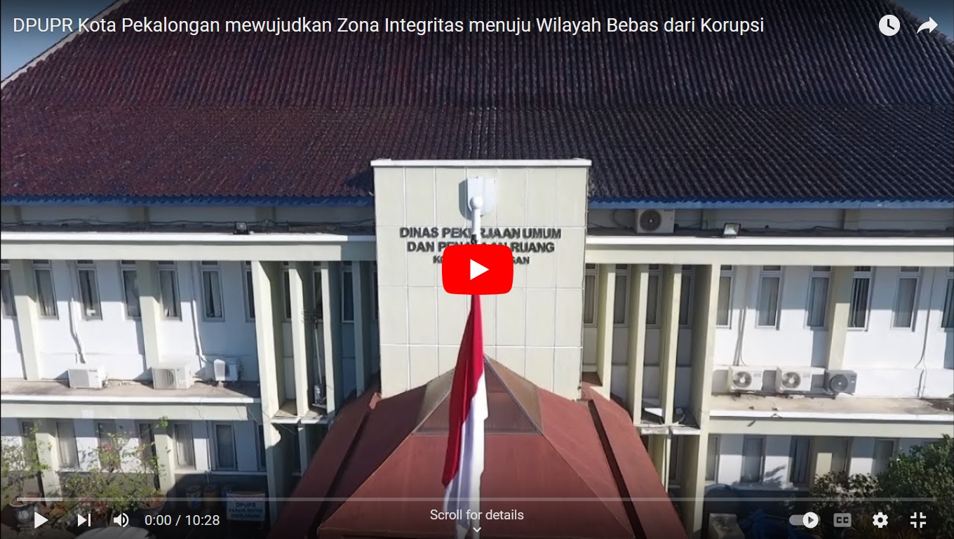 DPUPR Kota Pekalongan mewujudkan Zona Integritas menuju Wilayah Bebas dari Korupsi